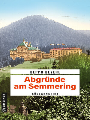 cover image of Abgründe am Semmering